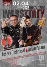 Warsztaty muzyczne Leszek Cichoński i Adam Fulara 