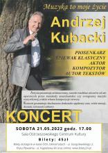"Muzyka to moje życie" - koncert tenora Andrzeja Kubackiego 