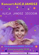 Alicja Janosz Dzieciom - koncert